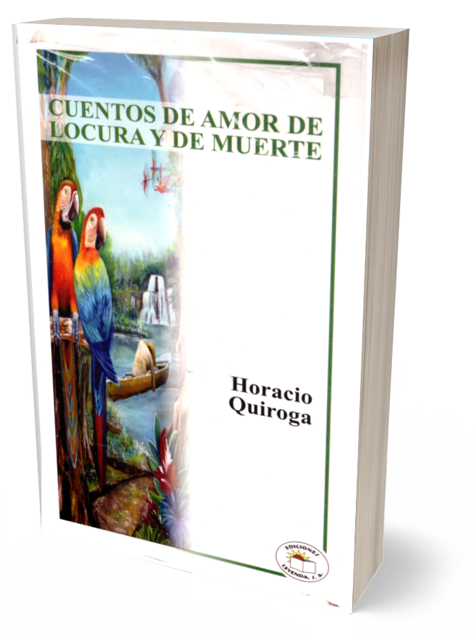 Cuentos de amor, de locura y de muerte